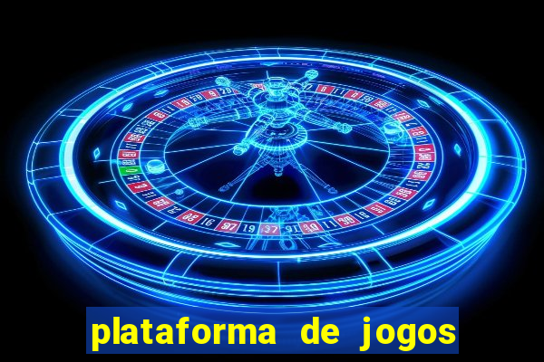 plataforma de jogos boa para ganhar dinheiro